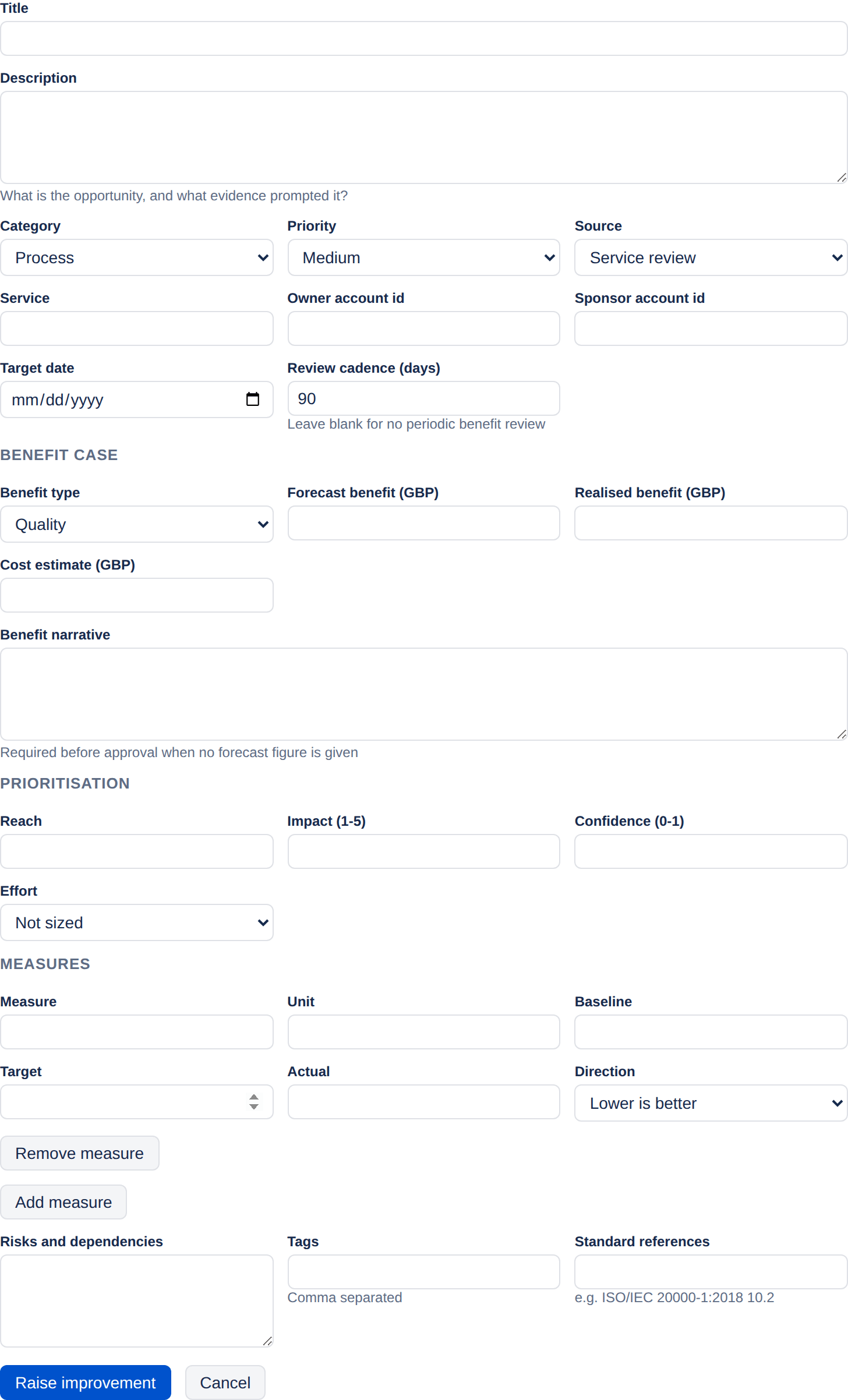 The complete Raise an improvement form showing title, description, category, priority, source, service, owner and sponsor account ids, target date, review cadence, the benefit case section, prioritisation inputs, the measures editor, risks, tags and standard references.